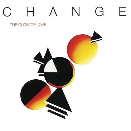 Change - The Glow of Love